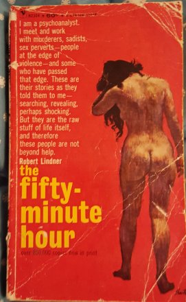 The Fifty-Minute Hour by Robert Lindner - Paperback VINTAGE 1961