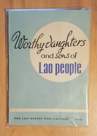 Worthy Daughters and Sons of Lao People - Paperback EXTREMELY RARE 1966
