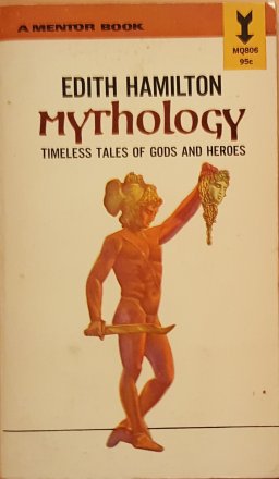 Edith Hamilton's Mythology - Paperback USED Classics
