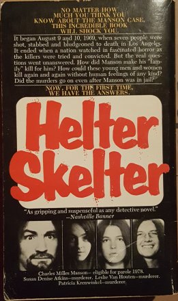 Helter Skelter The True Story of the Manson Murders by Vincent Bugliosi - VINTAGE 1975 Paperback