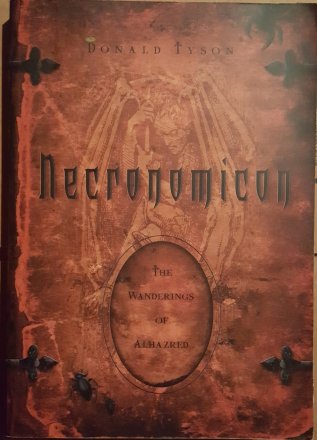 Necronomicon : The Wanderings of Alhazred by Donald Tyson - Paperback USED