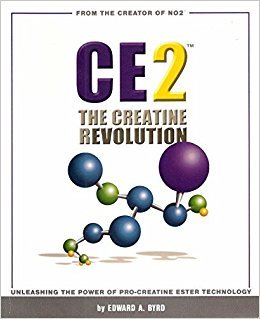 CE2 The Creatine Revolution by Edward A. Byrd - Paperback