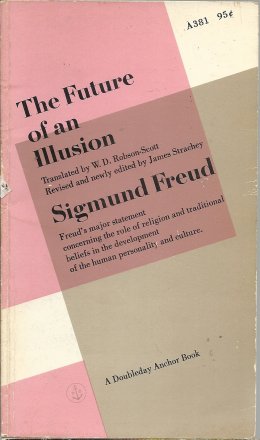 The Future of an Illusion by Sigmund Freud - Paperback USED Classics