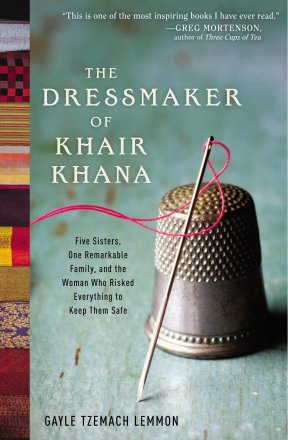 The Dressmaker of Khair Khana by Gayle Tzemach Lemmon - Paperback USED Memoir
