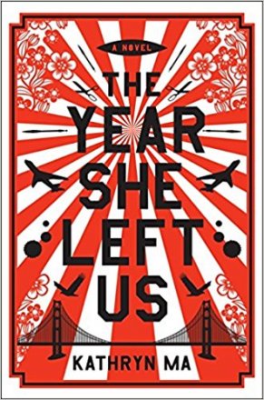 The Year She Left Us by Kathryn Ma - Hardcover Fiction