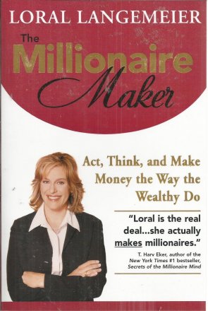 The Millionaire Maker by Loral Langemeier - Paperback