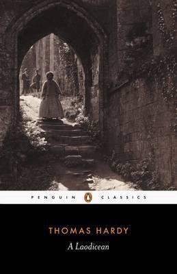 A Laodicean by Thomas Hardy - Paperback Penguin Classics