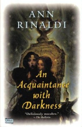An Acquaintance with Darkness by Ann Rinaldi - Paperback