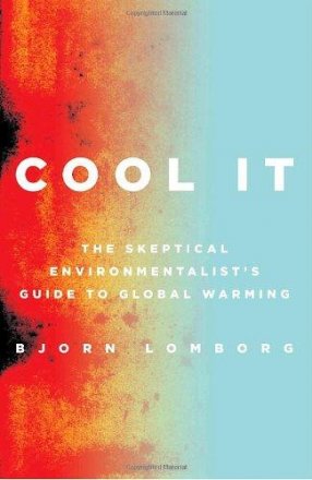 Cool It by Bjorn Lomborg - Hardcover Nonfiction