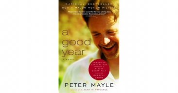 A Good Year : A Novel by Peter Mayle - Paperback Literary Fiction