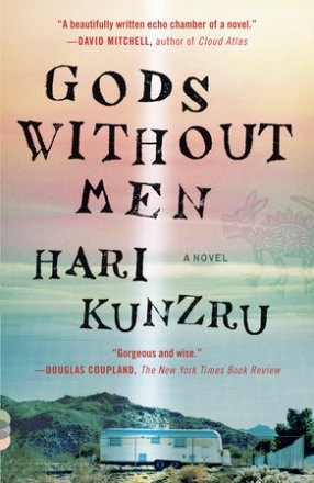 Gods Without Men : A Novel by Hari Kunzru - Paperback Fiction
