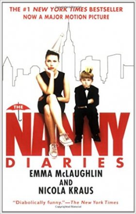 The Nanny Diaries by Emma McLaughlin and Nicola Kraus - Paperback Fiction