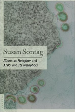 Illness as Metaphor and AIDS and Its Metaphors by Susan Sontag - Paperback