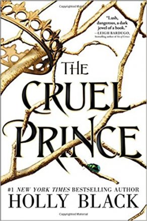 The Cruel Prince by Holly Black - Hardcover
