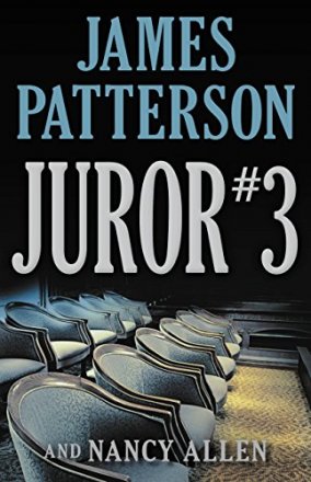 Juror #3 by James Patterson and‎ Nancy Allen - Hardcover