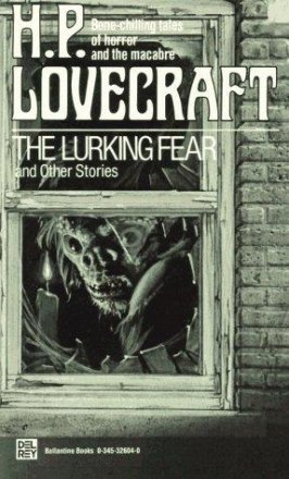 The Lurking Fear and Other Stories by H. P. Lovecraft - Mass Market Paperback USED