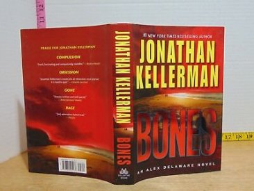 Bones An Alex Delaware Novel by Jonathan Kellerman in Hardcover