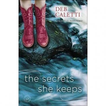 The Secrets She Keeps by Deb Caletti - Paperback Fiction