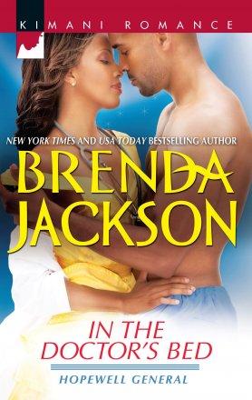 In the Doctor's Bed (Hopewell General) by Brenda Jackson - Kimani Romance