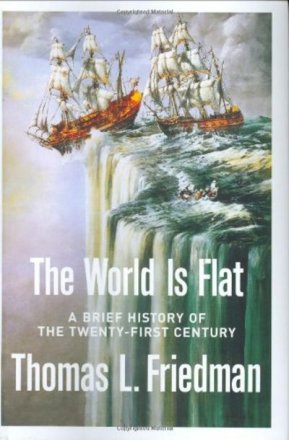 The World is Flat by Thomas L. Friedman - Hardcover FIRST EDITION