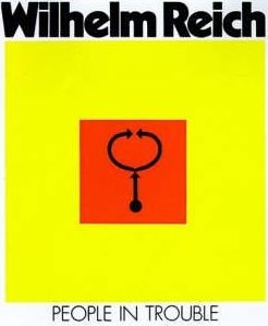 People in Trouble by Dr.  Wilhelm Reich - Paperback Nonfiction
