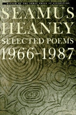 Seamus Heaney : Selected Poems 1966-1987 - Paperback