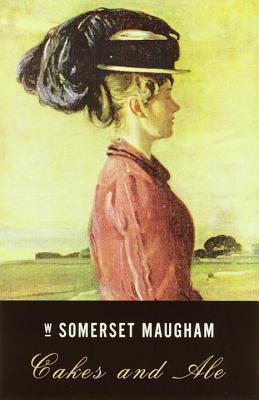 Cakes and Ale by W. Somerset Maugham - Paperback Classics