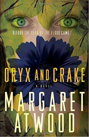 Oryx and Crake by Margaret Atwood - Trade Paperback