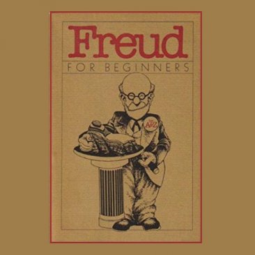Freud for Beginners : A Documentary Comic Book - Paperback USED