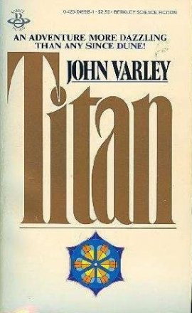 Titan by John Varley - Paperback USED Science Fiction