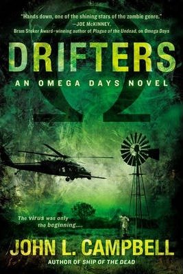 Drifters : An Omega Days Novel by John L. Campbell - Paperback Zombie Fiction