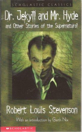 Dr. Jekyll and Mr. Hyde and Other Stories of the Supernatural by Robert Louis Stevenson - Mass Market Paperback USED