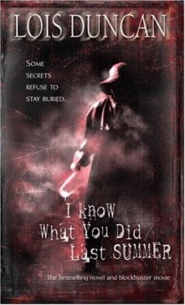 I Know What You Did Last Summer by Lois Duncan - Paperback USED