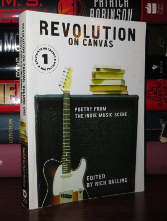 Revolution on Canvas : Poetry from the Indie Music Scene vol. 1 - Paperback