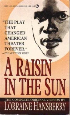 A Raisin in the Sun by Lorraine Hansberry - Paperback USED