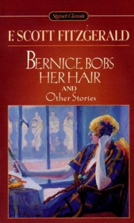 Bernice Bobs Her Hair by F.Scott Fitzgerald - USED Paperback Classics