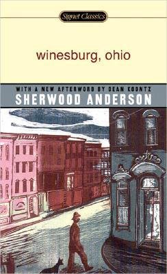 Winesburg, Ohio by Sherwood Anderson - Paperback Signet Classics