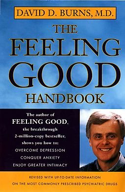 The Feeling Good Handbook by David D. Burns, M.D. - Paperback Psychology