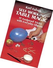 Self-Working Table Magic (Dover Magic Books) by Karl Fulves - Paperback