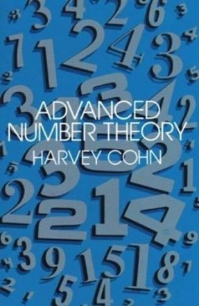 Advanced Number Theory by Harvey Cohn - Paperback Graduate Mathematics