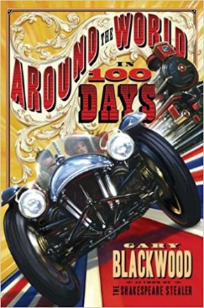 Around the World in 100 Days by Gary Blackwood - Hardcover