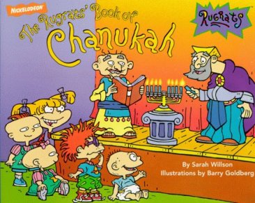 The Rugrats' Book of Chanukah by Sarah Wilson - Illustrated Childrens Paperback