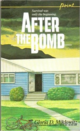 After the Bomb by Gloria D. Miklowitz - Paperback USED
