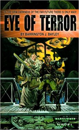 Eye of Terror (Warhammer 40K) by Barrington J. Bayley - Paperback USED Rare