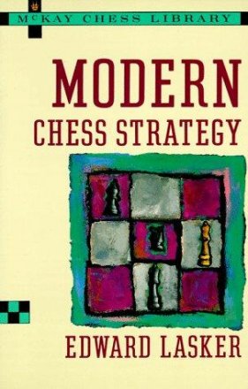 Modern Chess Strategy by Edward Lasker - Paperback USED