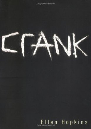 crank by Ellen Hopkins - Softcover Narrative Poetry, Young Adult Lit