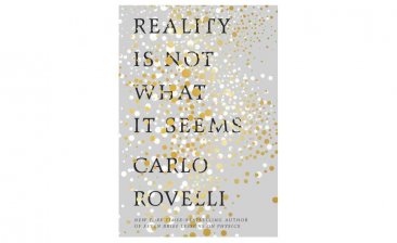 Reality Is Not What It Seems : The Journey to Quantum Gravity by Carlo Rovelli - Hardcover
