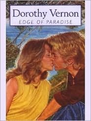 Edge of Paradise by Dorothy Vernon - A Large Print Romance in Paperback