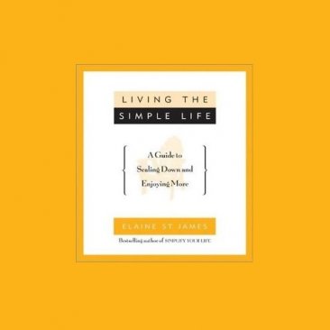 Living the Simple Life by Elaine St. James - Paperback