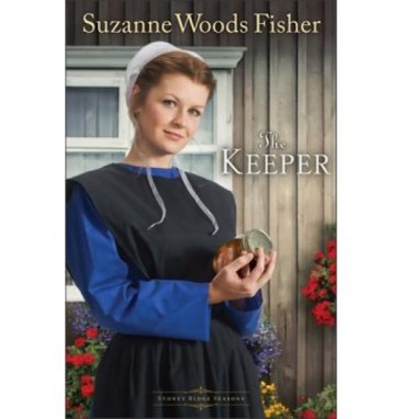 The Keeper : Stoney Ridge Seasons by Suzanne Woods Fisher - Paperback Fiction